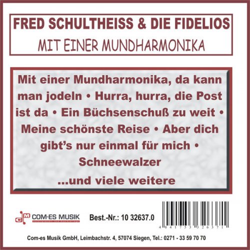 Fred Schultheiss & Die Fidelios - Mit einer Mundharmonika (2014)