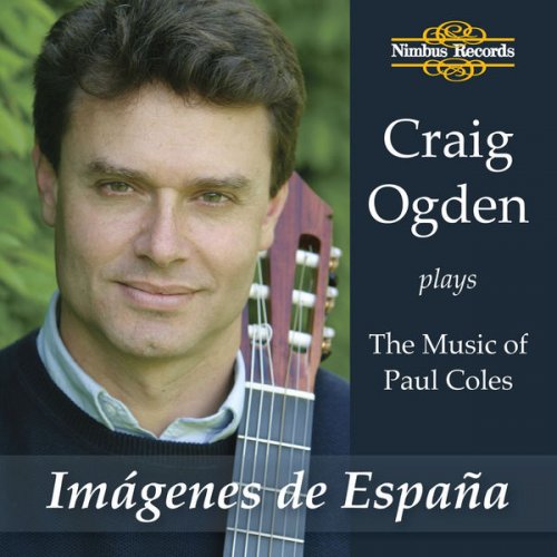 Craig Ogden - Paul Coles: Guitar Music (2007)