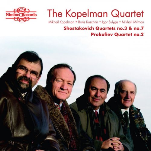 Kopelman Quartet - Shostakovich & Prokofiev: String Quartets (2006)