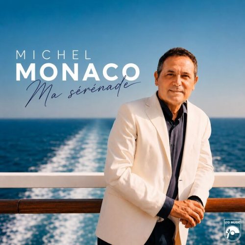 Michel Monaco - Ma sérénade (2026)