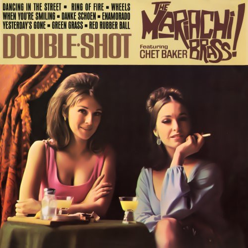 The Mariachi Brass - Double Shot (2013)
