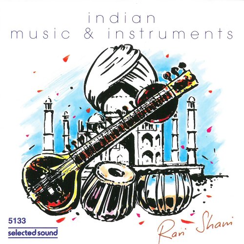 Ravi Shani - Indian Music & Instruments (1993)