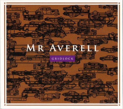 Mr Averell - Gridlock (2013)