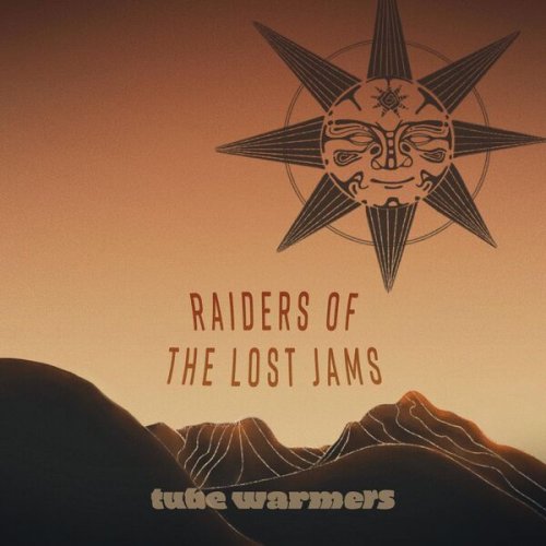 Tube Warmers - Raiders of the Lost Jams (2026) [Hi-Res]