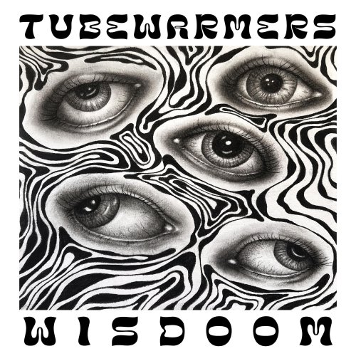 Tube Warmers - Wisdoom (2023) [Hi-Res]