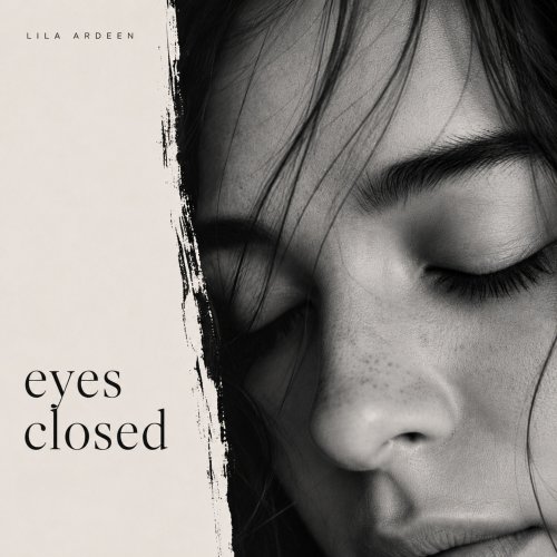 Lila Ardeen - Eyes Closed (2026) Hi Res