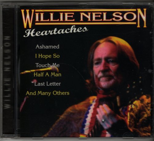 Willie Nelson - Heartaches (1999)