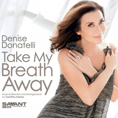 Denise Donatelli - Take My Breath Away (2026) [Hi-Res]