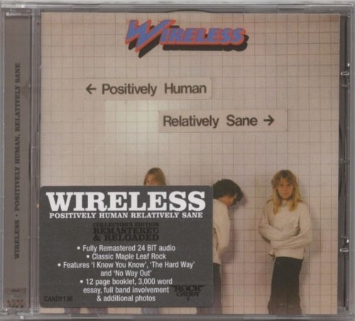 Wireless - Positively Human, Relatively Sane (1978) [2011 Rock Candy Remastered]