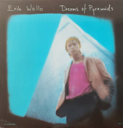 Erik Wollo - Dreams Of Pyramids (1984)