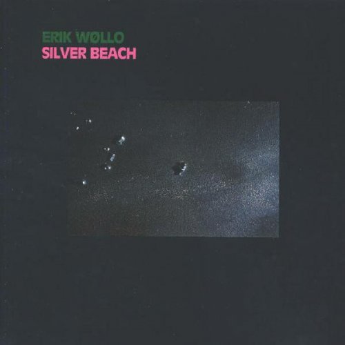 Erik Wollo - Silver Beach (1988)