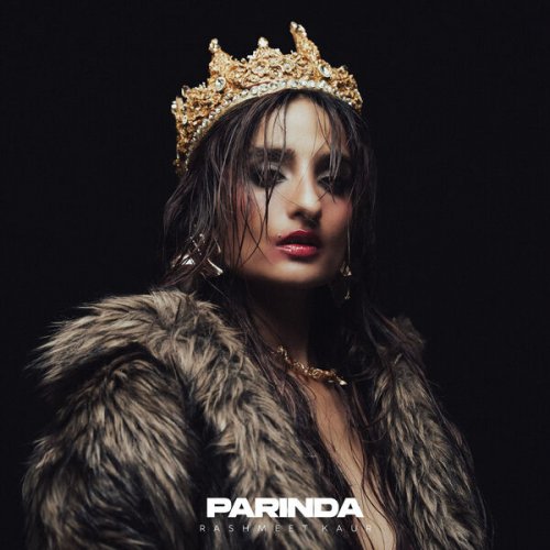 Rashmeet Kaur - PARINDA (2026) Hi-Res