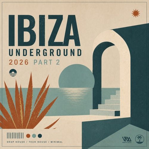 VA - Ibiza Underground 2026 Part 2 (2026)