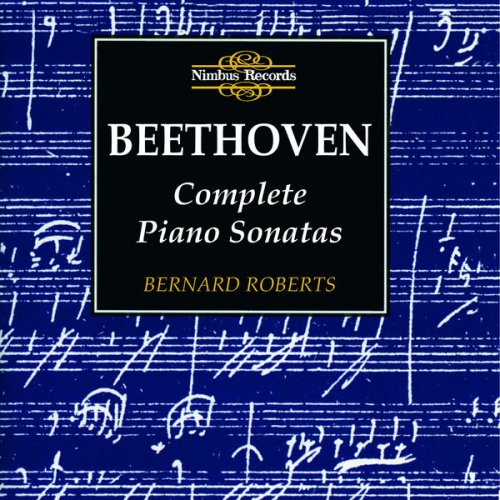 Bernard Roberts - Beethoven: Complete Piano Sonatas (1996)