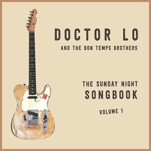 Doctor Lo - The Sunday Night Songbook, Vol. 1 (2024)