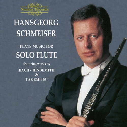 Hansgeorg Schmeiser - Music for Solo Flute (2005)