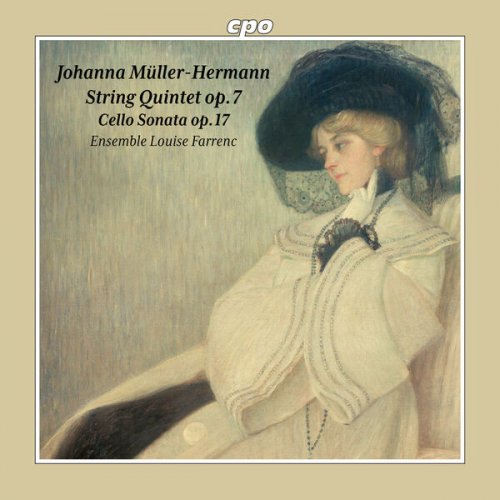 Ensemble Louise Farrenc - Johanna Müller-Hermann: String Quintet op.7 - Cello Sonata op.17 (2026)