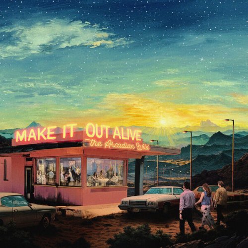 The Arcadian Wild - Make It Out Alive (2026) [Hi-Res]