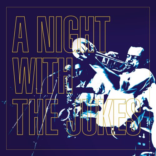 Reverent Juke - A Night With The Jukes (2020)