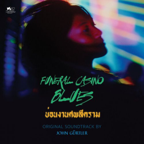 John Gürtler - Funeral Casino Blues (Original Motion Picture Soundtrack) (2026) [Hi-Res]