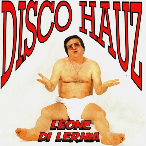 Leone Di Lernia - Disco hauz (1993/2026)