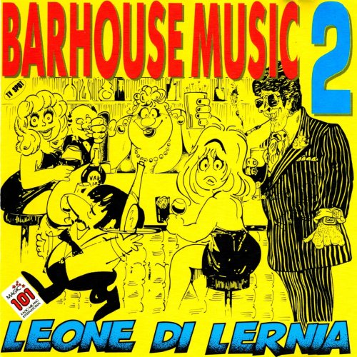 Leone Di Lernia - Barhouse music, vol. 2 (1991/2026)