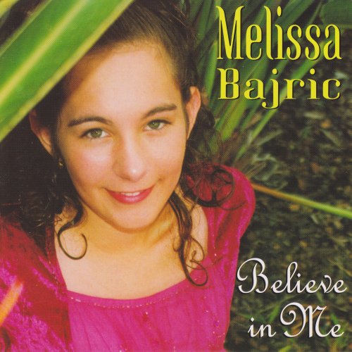 Melissa Bajric - Believe in Me (2001)