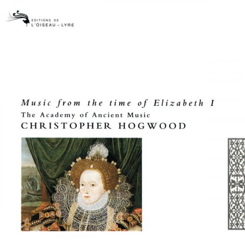 Christopher Hogwood, Academy of Ancient Music - Music from the Time of Elizabeth I (2017)