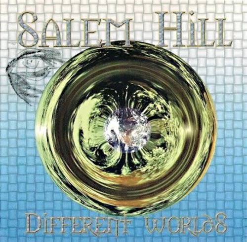 Salem Hill - Different Worlds (1993)