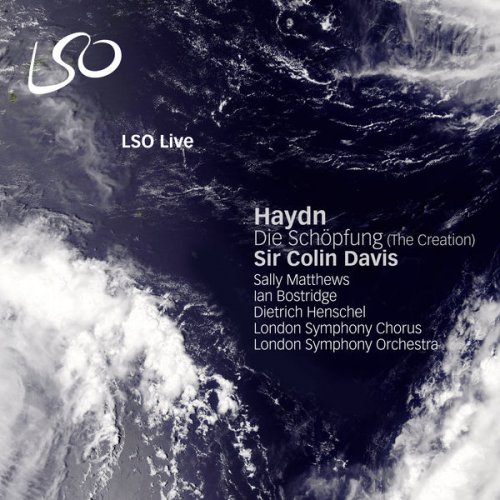Dietrich Henschel, London Symphony Orchestra, Sir Colin Davis - Haydn: The Creation (Die Schöpfung) (2009)