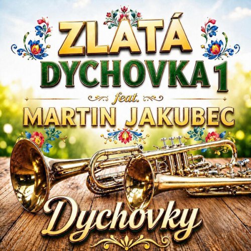 Dychovky - Zlatá dychovka 1 (2026)
