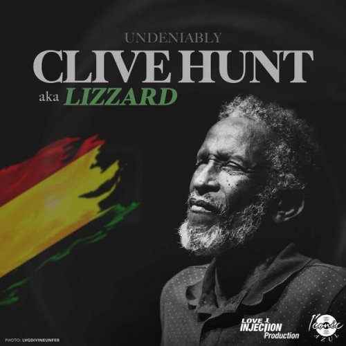Clive Hunt - Undeniably Clive Hunt Aka Lizzard (2026)