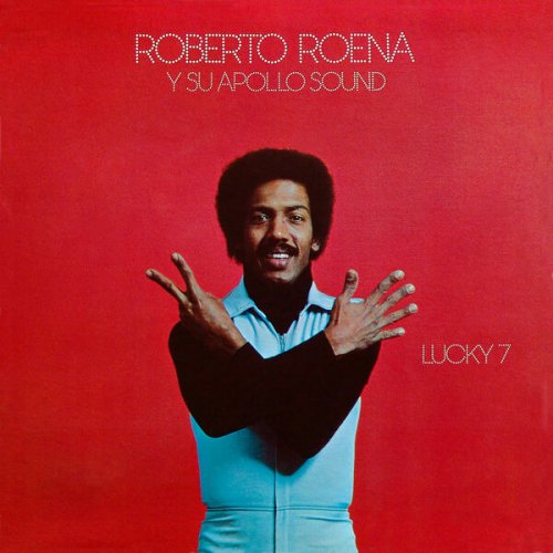 Roberto Roena y su Apollo Sound - Lucky 7 (Remastered 2026) (2026) [Hi-Res]