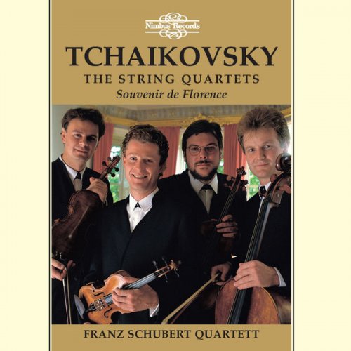 Franz Schubert Quartet - Tchaikovsky: The String Quartets (2003)