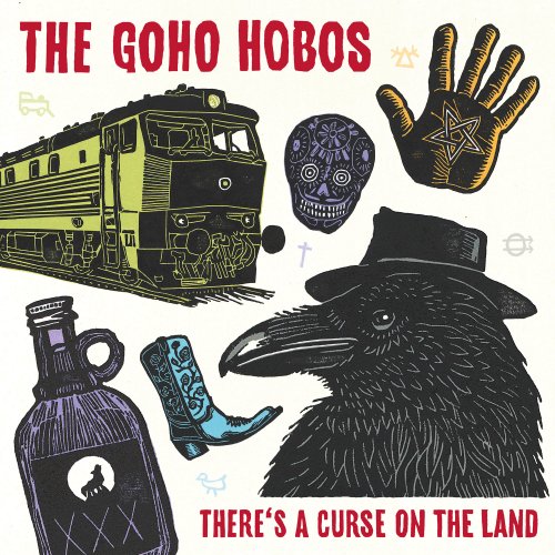 The Goho Hobos - A Curse On The Land (2026) [Hi-Res]