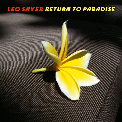 Leo Sayer - Return to Paradise (2026) [Hi-Res]
