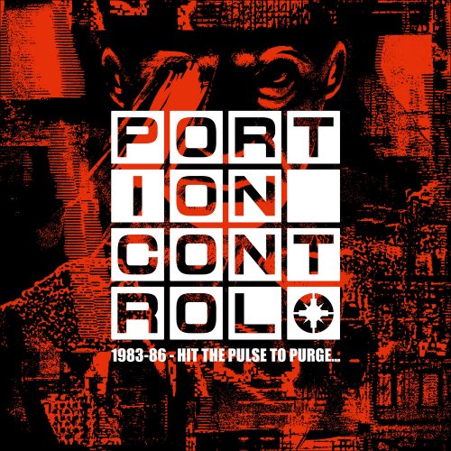 Portion Control - 1983-86 - Hit The Pulse to Purge… (2026) Hi Res