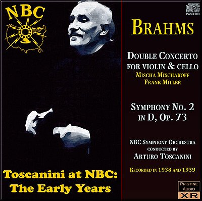Arturo Toscanini - Brahms: Double Concerto, Symphony No. 2 (1938/39) [2011]