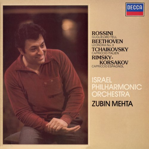 Israel Philharmonic Orchestra, Zubin Mehta - Beethoven, Rossini: Overtures; Tchaikovsky: Capriccio Italien; Rimsky-Korsakov: Capriccio espagnol (1982)