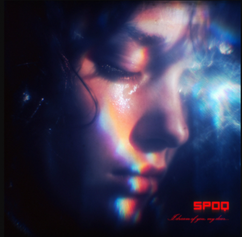 Spoq - I Dream of You, My Dear (2026)