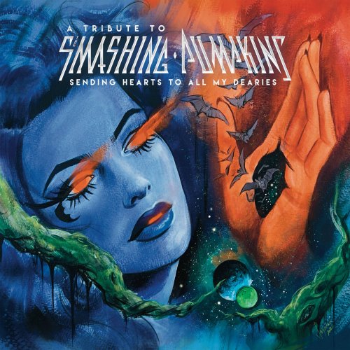 VA - Sending Hearts To All My Dearies: A Tribute To The Smashing Pumpkins (2026) [Hi-Res]