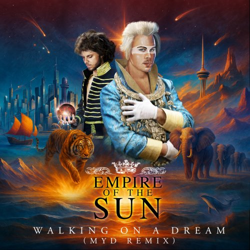 Empire Of The Sun - Walking On A Dream (Reimagined) (2026) [Hi-Res]
