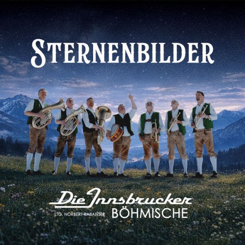 Die Innsbrucker Böhmische - Sternenbilder (2026) Hi-Res