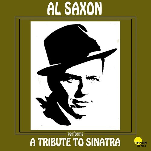 Al Saxon - A Tribute to Sinatra (1974)