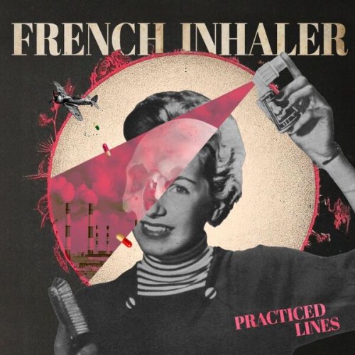 French Inhaler - PRACTICED LINES (2026)