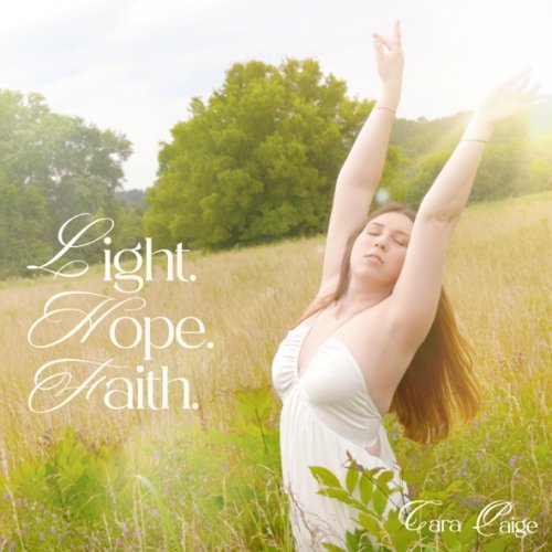 Cara Paige - Light. Hope. Faith. (2026)