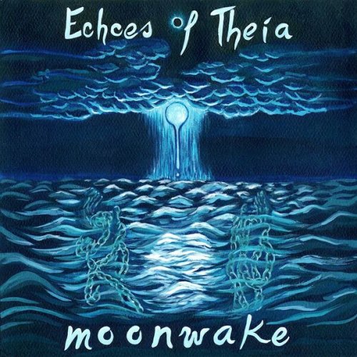 Echoes Of Theia - Moonwake (2026) Hi-Res