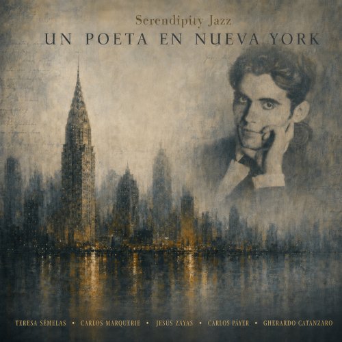 Serendipity Jazz - Un Poeta en Nueva York (2026) [Hi-Res]