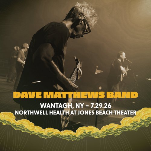 Dave Matthews Band - 2026-07-29 Northwell Health at Jones Beach Theater, Wantagh, NY (2026)