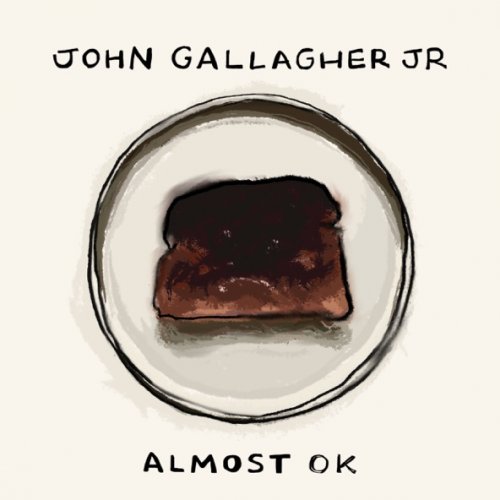 John Gallagher Jr. - Almost Ok - EP (2026) [Hi-Res]